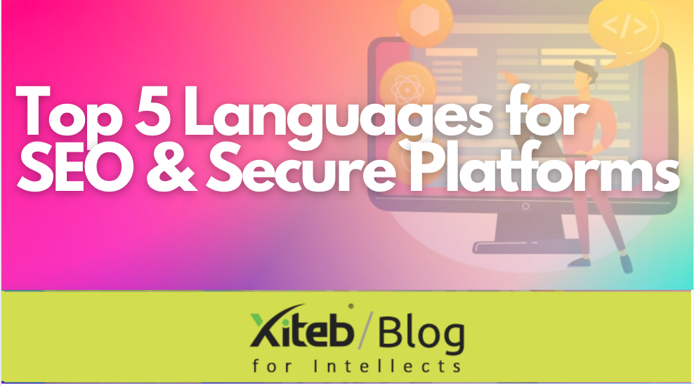 Top 5 Programming Languages to Build High-Performance, SEO-Friendly & Secure Online Platforms (2025–2030)